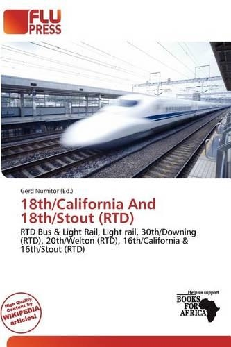 18th/California and 18th/Stout (Rtd)