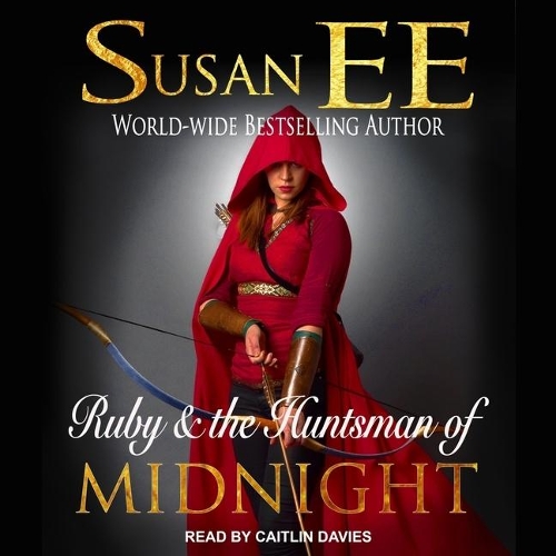 Ruby & the Huntsman of Midnight Lib/E