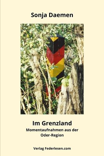 Im Grenzland