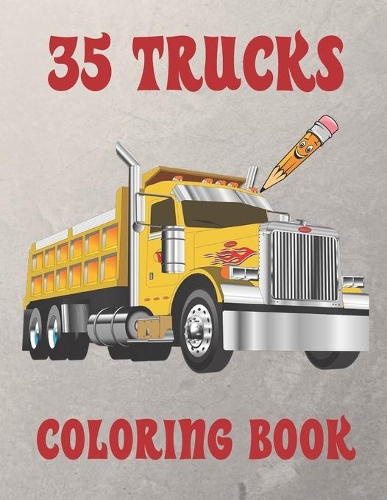 35 Trucks Coloring Book
