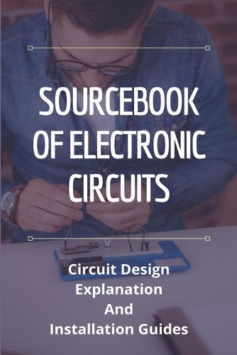 Sourcebook Of Electronic Circuits