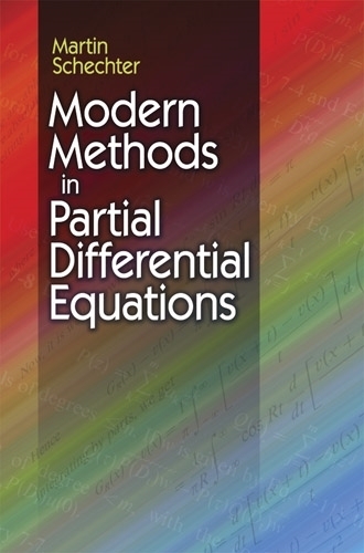 Modern Methods in Partial Differential Equations: (Dover Books on Mathema 1.4tics)