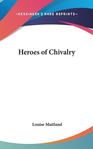 Heroes of Chivalry