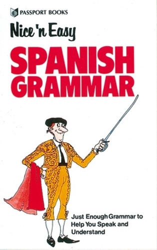 Nice ‘N Easy Spanish Grammar
