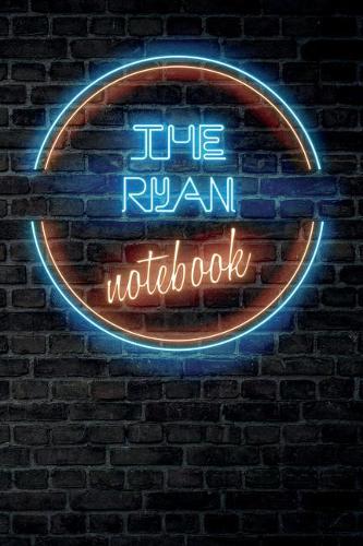 The RYAN Notebook: Vintage Blank Ruled Personalized & Custom Neon Sign Name Dotted Notebook Journal for Girls & Women. Wall Background. Funny Desk Accessories. Retro B