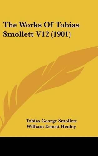 The Works of Tobias Smollett V12 (1901)