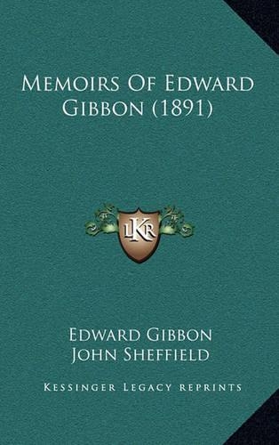 Memoirs of Edward Gibbon (1891)