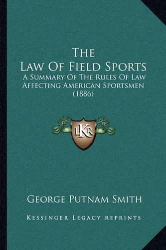 The Law of Field Sports