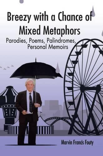 Breezy with a Chance of Mixed Metaphors