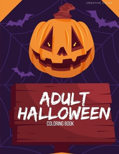 Adult Halloween Coloring Book: coloring pagess for adults relaxation with Horror, spooky images(1 Funny Horror)
