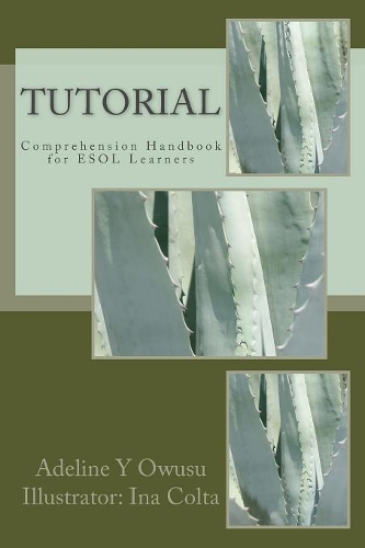 Tutorial: Comprehension Handbook for ESOL Learners