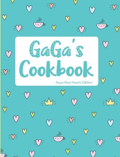 Gaga's Cookbook Aqua Blue Hearts Edition