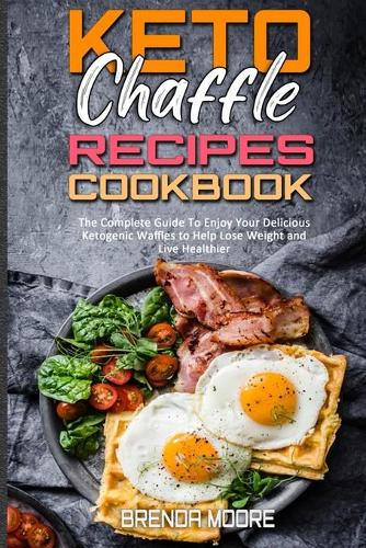 Keto Chaffle Recipes Cookbook