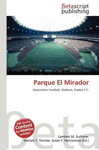 Parque El Mirador: (English)