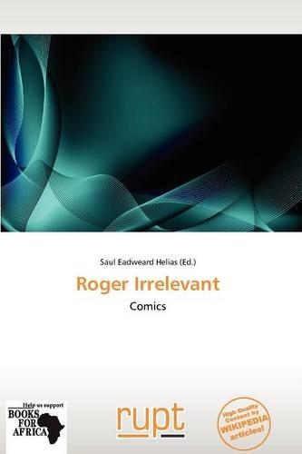 Roger Irrelevant