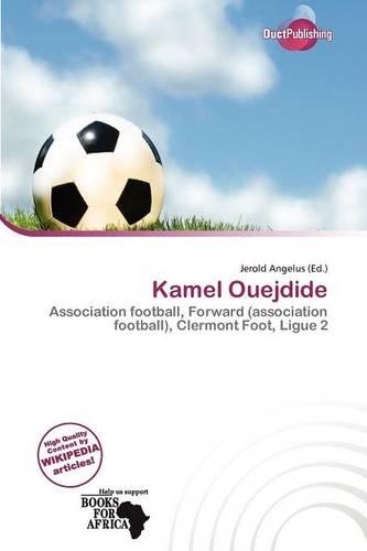 Kamel Ouejdide: (English)
