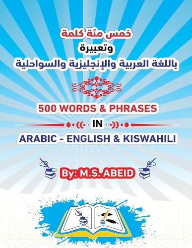 500 Words & Phrases in Arabic-English & Kiswahili