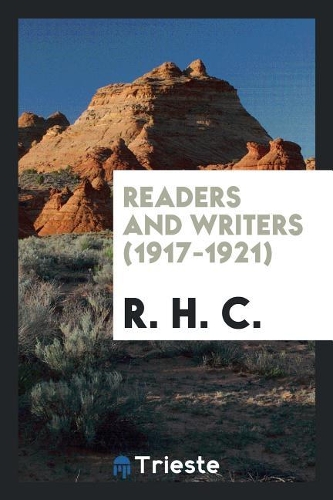 Readers and writers (1917-1921)