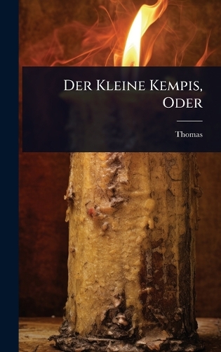 Der Kleine Kempis, Oder