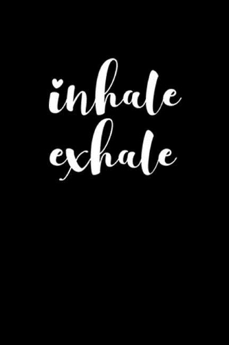 Inhale Exhale: Meditation Yoga Notebook Namaste Notizbuch Yogi Om Bullet Journal 6x9