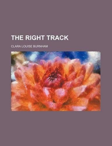 The Right Track