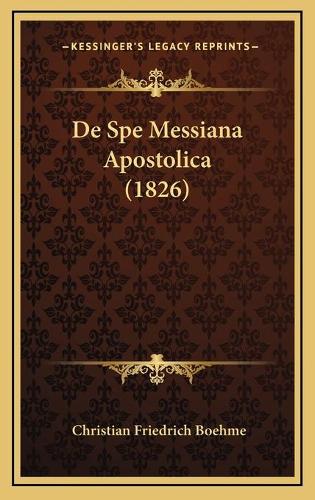 De Spe Messiana Apostolica (1826)