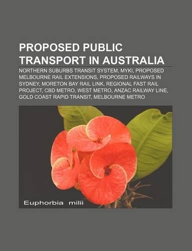 Proposed Public Transport in Australia