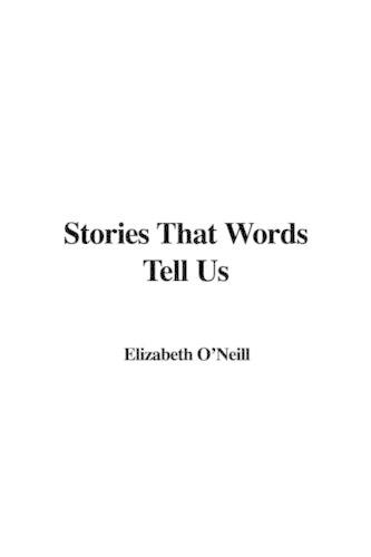 Stories That Words Tell Us