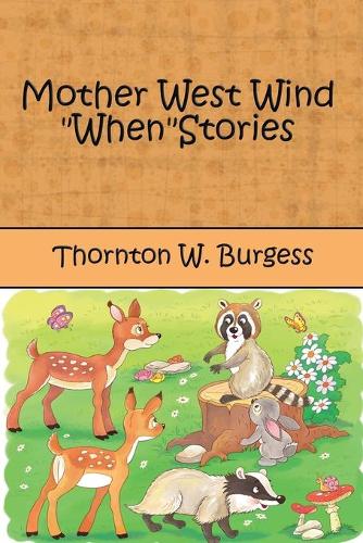 Mother West Wind When Stories (Illustrated Edition)