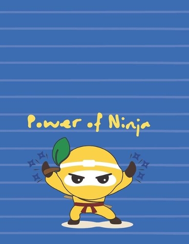 Power of Ninja