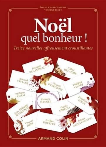 Noel, Quel Bonheur !
