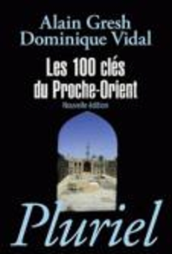 Les 100 Cles Du Proche-Orient