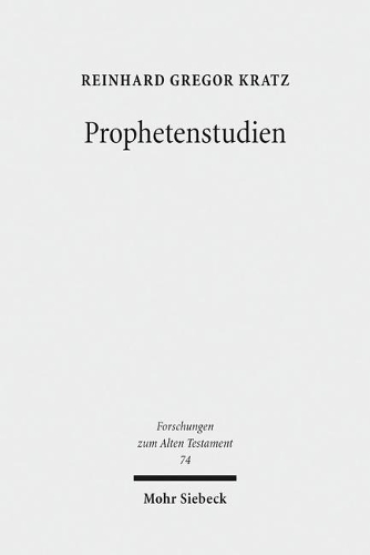 Prophetenstudien: Kleine Schriften II