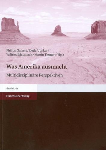 Was Amerika Ausmacht