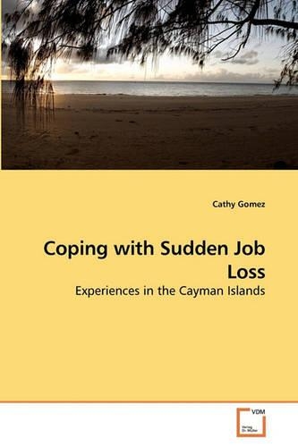 Coping with Sudden Job Loss