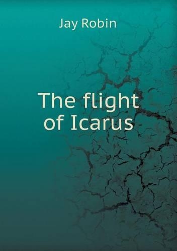 The Flight of Icarus