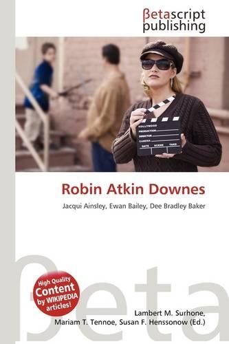 Robin Atkin Downes: (English)