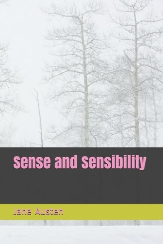 Sense and Sensibility