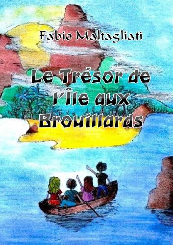 Le Trésor de l’Île aux Brouillards