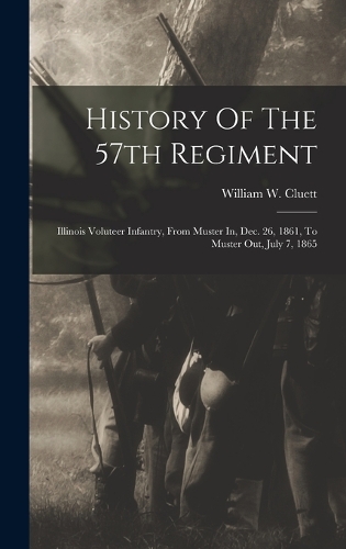 History Of The 57th Regiment