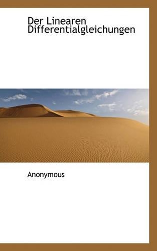 Der Linearen Differentialgleichungen