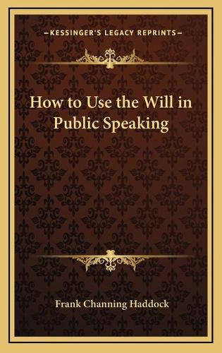How to Use the Will in Public Speaking