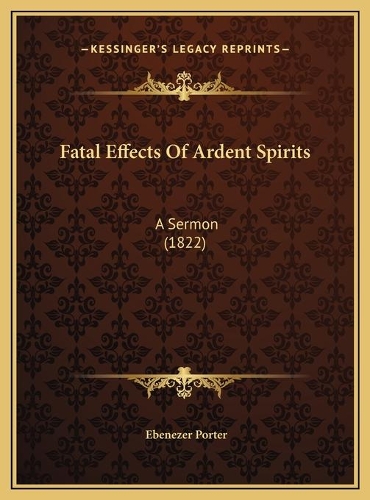 Fatal Effects Of Ardent Spirits
