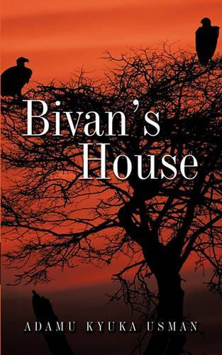 Bivan's House
