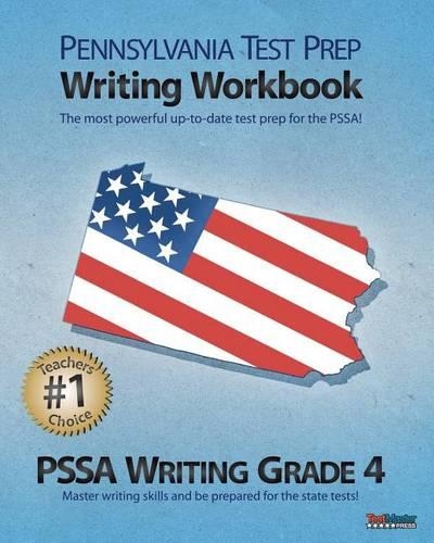 Pennsylvania Test Prep Writing Workbook Pssa Writing Grade 4