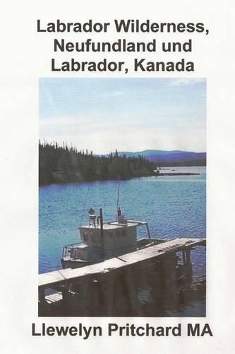 Labrador Wilderness, Neufundland und Labrador, Kanada