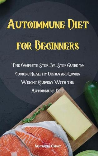 Autoimmune Diet for Beginners