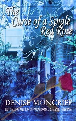 The Curse of a Single Red Rose
