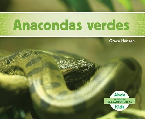 Anacondas Verdes/ Green Anacondas