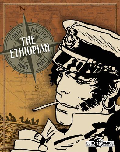 Corto Maltese: The Ethiopian: (Corto Maltese)